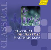Orchestral Music (classical) : Haydn, J. / Mozart, W.a. / Bach, C.p.e. / Beethoven, L. Van / Rose... cover image cdn