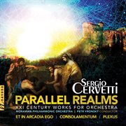 Parallel Realms : Xxi Century Works For Orchestra cover image cdn