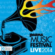 Parma Music Festival Live 2014 cover image cdn