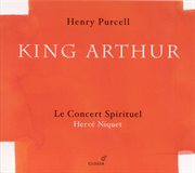 Purcell, H. : King Arthur [opera] cover image cdn