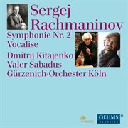 Rachmaninoff : Symphony No. 2 In E Minor, Op. 27 & Vocalise cover image cdn