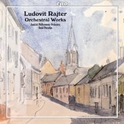 Rajter : Orchestral Works cover image cdn