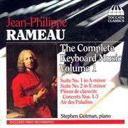 Rameau : Complete Keyboard Music, Vol. 1 cover image cdn