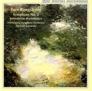 Rangstrom : Symphony No. 2. Intermezzo Drammatico cover image cdn