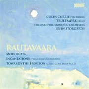 Rautavaara : Modificata, Incantations & Towards The Horizon cover image cdn