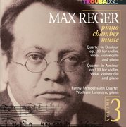 Reger : Piano Chamber Music, Vol. 3 cover image cdn