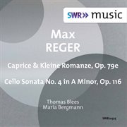 Reger : Works For Cello & Piano cover image cdn