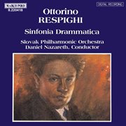 Respighi : Sinfonia Drammatica cover image cdn