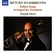 Return To Sorrento : Italian Songs Arranged For Trombone cover image cdn
