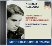 Ricci, Ruggiero : First Complete Recording Of Paganini's 24 Caprices, Op. 1 (1947) cover image cdn