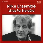 Rilke Ensemble Sings Per Norgard cover image cdn