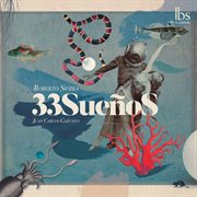 Roberto Sierra : 33 Sueños cover image cdn