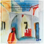 Saygun : Complete String Quartets cover image cdn