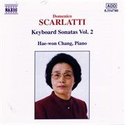 Scarlatti, D. : Keyboard Sonatas, Vol. 2 cover image cdn