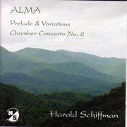 Alma : Chamber concerto no. 2 : Prelude and variations cover image cdn