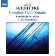Schnittke : Complete Violin Sonatas cover image cdn