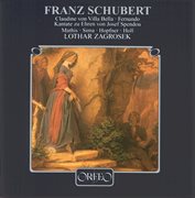 Schubert : Claudine Von Villa Bella, D. 239, Fernando, D. 220 & Kantate Zu Ehren Von Josef Spendou... cover image cdn
