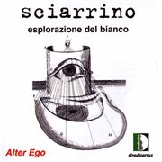 Sciarrino : Esplorazione Del Bianco cover image cdn