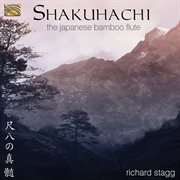 Shakuhachi : The Japanese Bamboo Flute cover image cdn