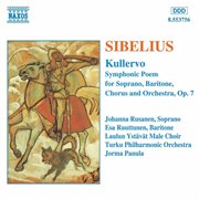 Sibelius : Kullervo, Op. 7 cover image cdn