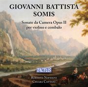 Somis : Sonate Da Camera, Op. 2 cover image cdn