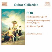 Sor : 6 Bagatelles, Op. 43 / Progressive Pieces, Op. 44 cover image cdn