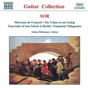 Sor : Morceau De Concert / 6 Valses, Op. 57 / Fantaisie Villageoise, Op. 52 cover image cdn
