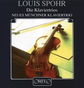 Spohr : Die Klaviertrios cover image cdn