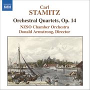 Stamitz, C. : Orchestral Quartets, Op. 14 cover image cdn