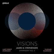 Stephenson : Symphony No. 3 "Visions" cover image cdn
