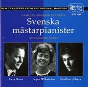 Svenska Mästerpianister : Roos / Scheja / Wikström. Piano Music cover image cdn
