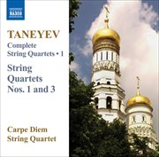 Taneyev, S.i. : Complete String Quartets, Vol. 1 cover image cdn