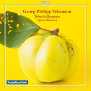 Telemann : Trios & Quartets cover image cdn