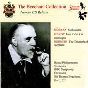 The Beecham Collection : Moeran, D'indy & Berners cover image cdn