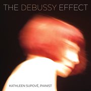 The Debussy Effect cover image cdn