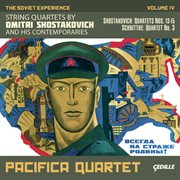 The Soviet Experience, Vol. 4 : String Quartets Of Dmitri Shostakovich And His Contemporaries cover image cdn