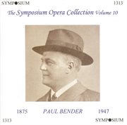 The Symposium Opera Collection, Vol. 10 (1907-1933) cover image cdn