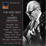 The Very Best Of Andrés Segovia cover image cdn