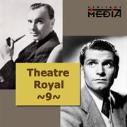 Theatre Royal, Vol. 9 cover image cdn