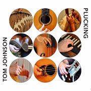 Tom Johnson : Plucking cover image cdn