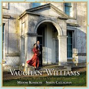 Vaughan Williams : Complete Works For Violin & Piano cover image cdn