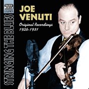 Venuti, Joe : Stringing The Blues (1926-1931) cover image cdn