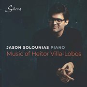 Villa-Lobos : Piano Works cover image cdn