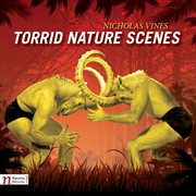 Vines : Torrid Nature Scenes cover image cdn