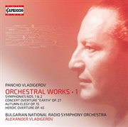 Vladigerov : Orchestral Works, Vol. 1 cover image cdn