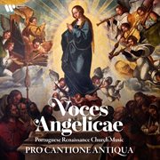 Voces angelicae. Portuguese Renaissance Church Music cover image cdn