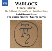 Warlock : Choral Music cover image cdn