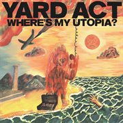 Where's My Utopia? cover image cdn