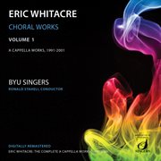 Whitacre : Choral Works, Vol. 1 cover image cdn