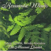 Wind Quintet Arrangements : Grieg, E. / Dvorak, A. / Rimsky-Korsakov, N.a. (romantic Winds) (the ... cover image cdn